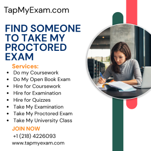 Find Someone to Take My Proctored Exam